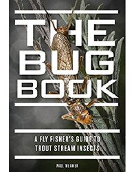 Angler's Book Supply The Bug Book: FF Guide To Trout Stream Insects in One Color
